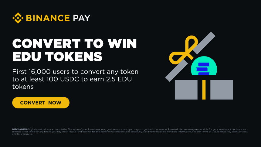 Convert on Binance Pay to Win EDU Tokens