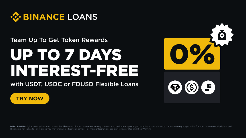 Binance Loans: Team Up and Get Up to 7 Days Interest-Free Borrowing on USDT, FDUSD or USDC Flexible Loans